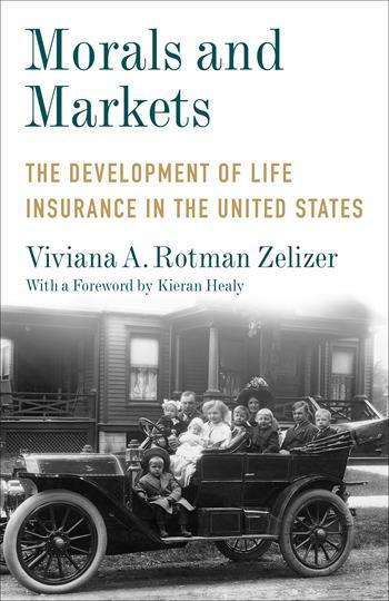 New book by Viviana Zelizer – Morals and Markets